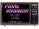Final mission, Игра для Денди