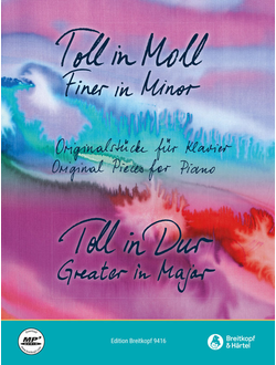 Toll in Moll - Toll in Dur (+Online Audio) für Klavier