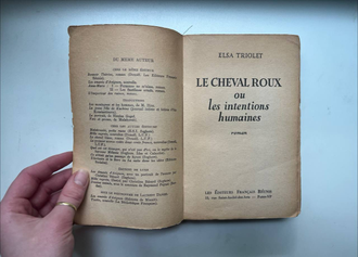 Le Cheval Roux ou les intentions humaines. Elsa Triolet