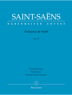 Saint-Saens, Camille  Oratorio de Noel op. 12