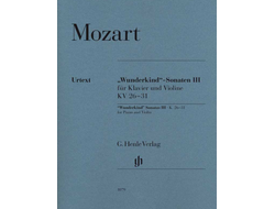 Mozart: "Wunderkind" Sonatas violume III, KV 26-31 for Piano and Violin