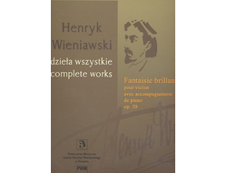 Wieniawski, Henryk Fantaisie brillante sur un thème de l'opéra Faust de Charles Gounod op.20 pour violon et piano
