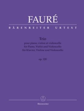 Fauré, Gabriel Urbain Trio op.120 für Violine, Violoncello und Klavier Stimmen