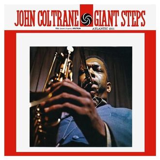 Виниловая пластинка John Coltrane GIANT STEPS