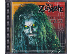 Rob Zombie - Hellbilly Deluxe купить диск в интернет-магазине CD и LP "Музыкальный прилавок"
