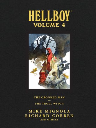 Hellboy Library Edition Volume 4 - The Troll Witch and Others, The Crooked Man HC (2011)