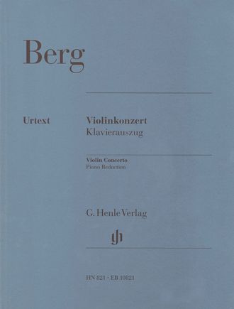 Berg. Konzert für Violine und Orchester: für Violine und Klavier