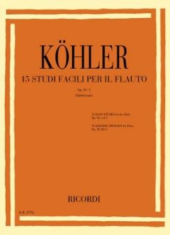 Köhler, Ernesto 15 leichte Übungen op.33 Band 1 für Flöte (dt/it)