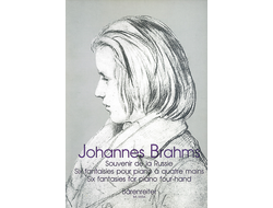 Brahms, Johannes Souvenir de la Russie. Sechs Fantasien für Klavier zu vier Händen