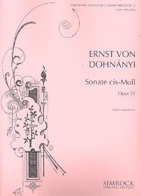 Dohnanyi, Ernö (Ernst von) Sonate op.21 für Violine und Klavier