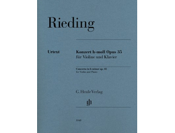 Rieding, Oskar Konzert h-Moll op.35 für Violine und Klavier