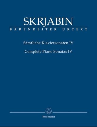 Scriabin. Sämtliche Klaviersonaten Band 4