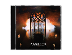 Caskets - The Only Heaven You'll Know CD