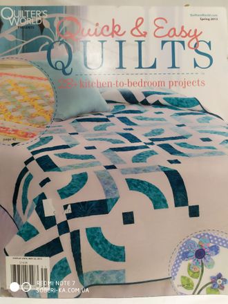 Журнал Quiler&#039;s World &quot;Quick &amp; Easy Quilts&quot; весна 2013 год (Американское издание)