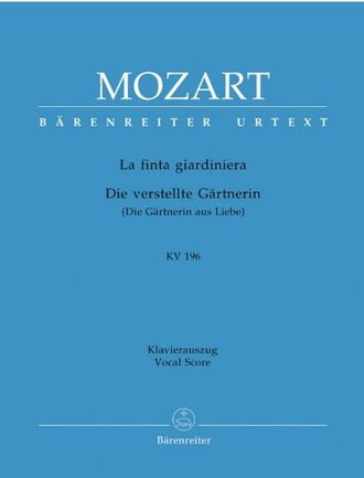 Mozart. La finta giardiniera KV196 Klavierauszug (it/dt)