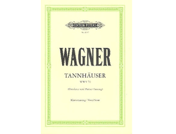 Wagner. Tannhäuser Klavierauszug