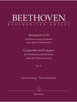 Beethoven. Konzert D-Dur op.61 f?r Klavier und Orchester (nach dem Konzert f?r Violine)