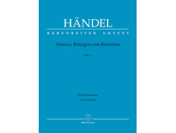 Händel, Georg Friedrich Almira Königin von Kastilien HWV1 Klavierauszug (dt)
