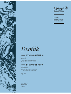 Anton?n Dvo??k (1841–1904) Symphony No. 9 in E minor Op. 95