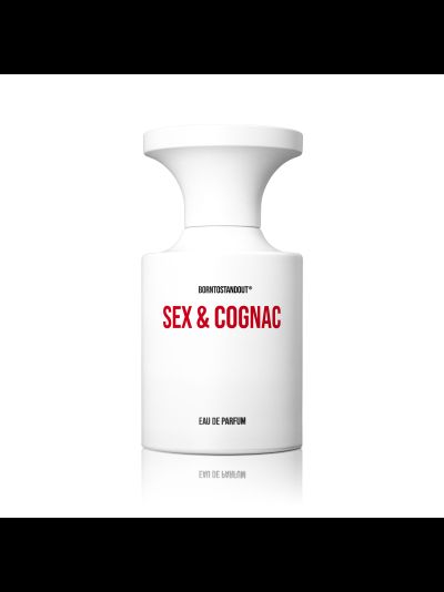 BORNTOSTANDOUT® SEX &amp; COGNAC