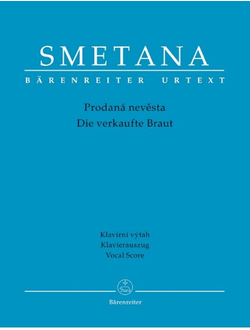 Smetana. Die verkaufte Braut Klavierauszug (dt/tschech)