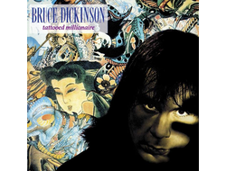 Bruce Dickinson - Tattooed millionaire 2-CD Expanded Edition