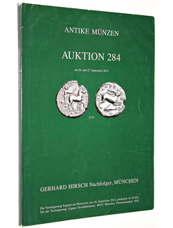 Gerhard Hirsch Nachfolder.  Auction 284. Antike munzen. 26-27 September 2012. Каталог аукциона. На нем. яз.  Munchen, 2012.