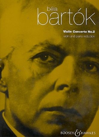 Bartok. Concerto №2 for violin and orchestra: for violin and piano