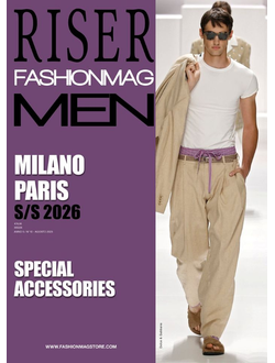 Riser Fashionmag Men Magazine Spring Summer 2026 Milan, Иностранные журналы о моде, Intpress