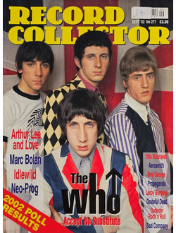 Record Collector Magazine Issue 277 September 2022 The Who, Arthur Lee, Marc Bolan, Idlewild Inside