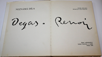 Denis Rouart, Momcilo Stevanovic. Degas a Renoir. Neznama dila. Дега и Ренуар. Прага.1964г.