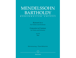 Mendelssohn Bartholdy, Felix Concerto for Violin and Orchestra in E minor op. 64 Early version 1844