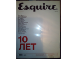 Журнал &quot;Esquire&quot; Специальный номер &quot;10 Лет&quot;  (апрель  2015 год)
