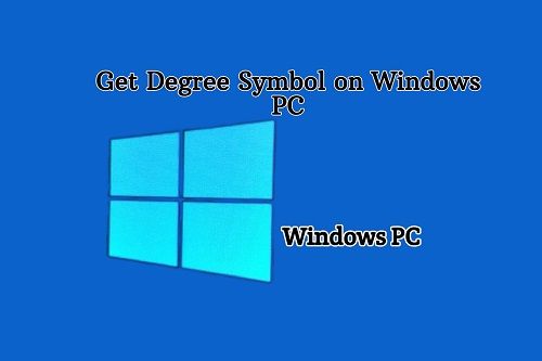 Type Degree Symbol on Windows
