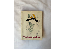 Toulouse-Lautrec. Andre Fermigier