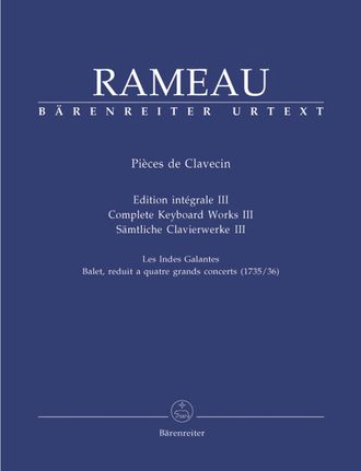 Rameau, Jean Philippe Pieces de clavecin vol.3 Sämtliche Klavierwerke Band 3 Rampe, Siegbert. Ed