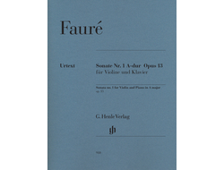 Fauré. Sonate A-dur №1 op.13 für Violine und Klavier