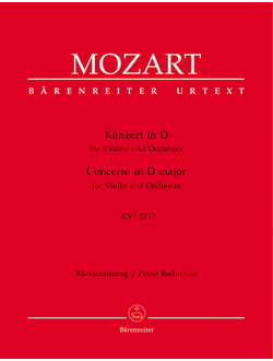 Mozart. Konzert D-Dur KV271a f?r Violine und Orchester f?r Violine und Klavier