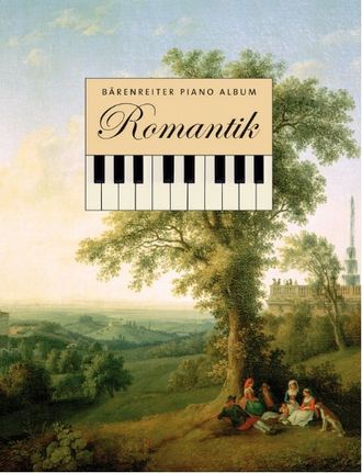 Bärenreiter Piano Album: Romantik