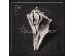 Robert Plant - Lullaby And... The Ceaseless Roar CD