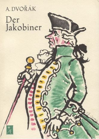 Dvorák. Der Jakobiner op.84 Oper in 3 Akten Klavierauszug (dt)