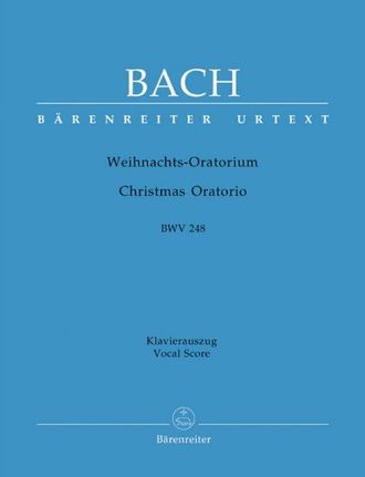 Bach, J.S. Weihnachts-Oratorium BWV248 Klavierauszug (dt/en)