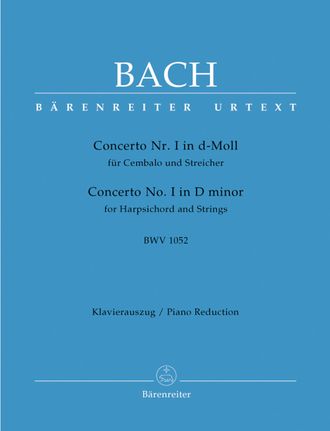 Bach, J. S. Concerto for Harpsichord and Strings no. 1 in D minor BWV 1052