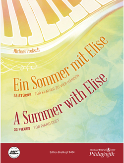 Proksch, Michael Ein Sommer mit Elise für Klavier zu 4 Händen (dt/en)