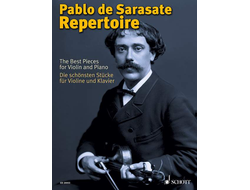 Sarasate Repertoire The Best Pieces for Violin and Piano