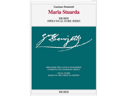 Donizetti, Gaetano Maria Stuarda vocal score (en/it) based on the critical edition