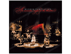 Within Temptation - An Acoustic Night At The Theatre CD