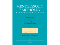 Mendelssohn Bartholdy, Felix Concerto for Violin and Orchestra in E minor op. 64 Late version 1845